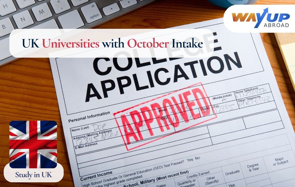 UK Universities with October Intake: University List with Deadline, Application Process